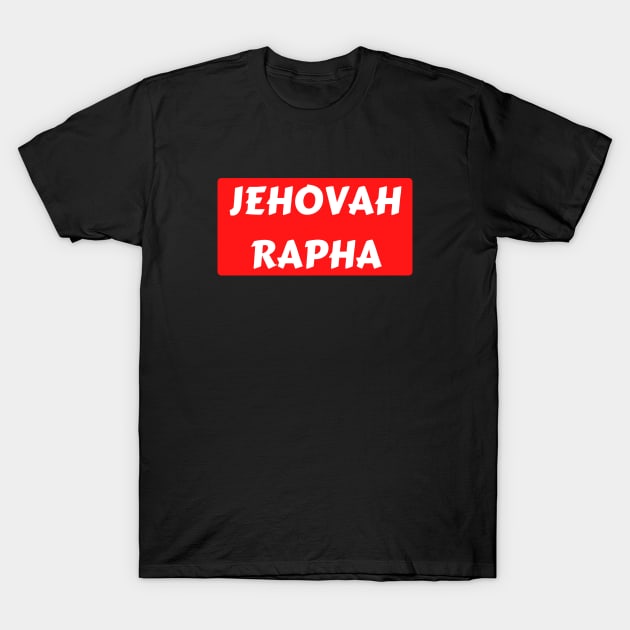 Jehovah Rapha | Christian Typography T-Shirt by All Things Gospel